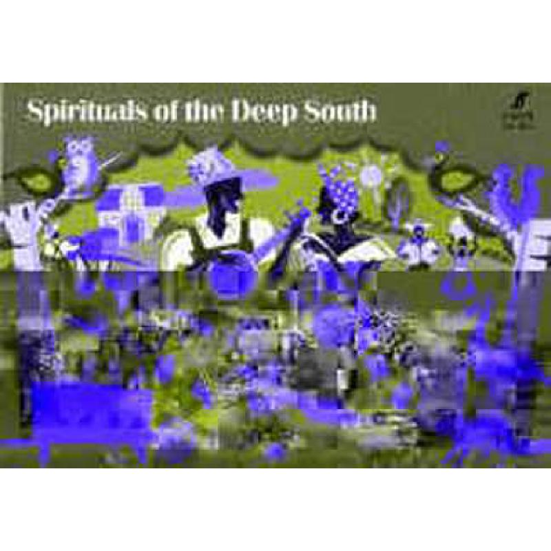 Spirituals of the deep south